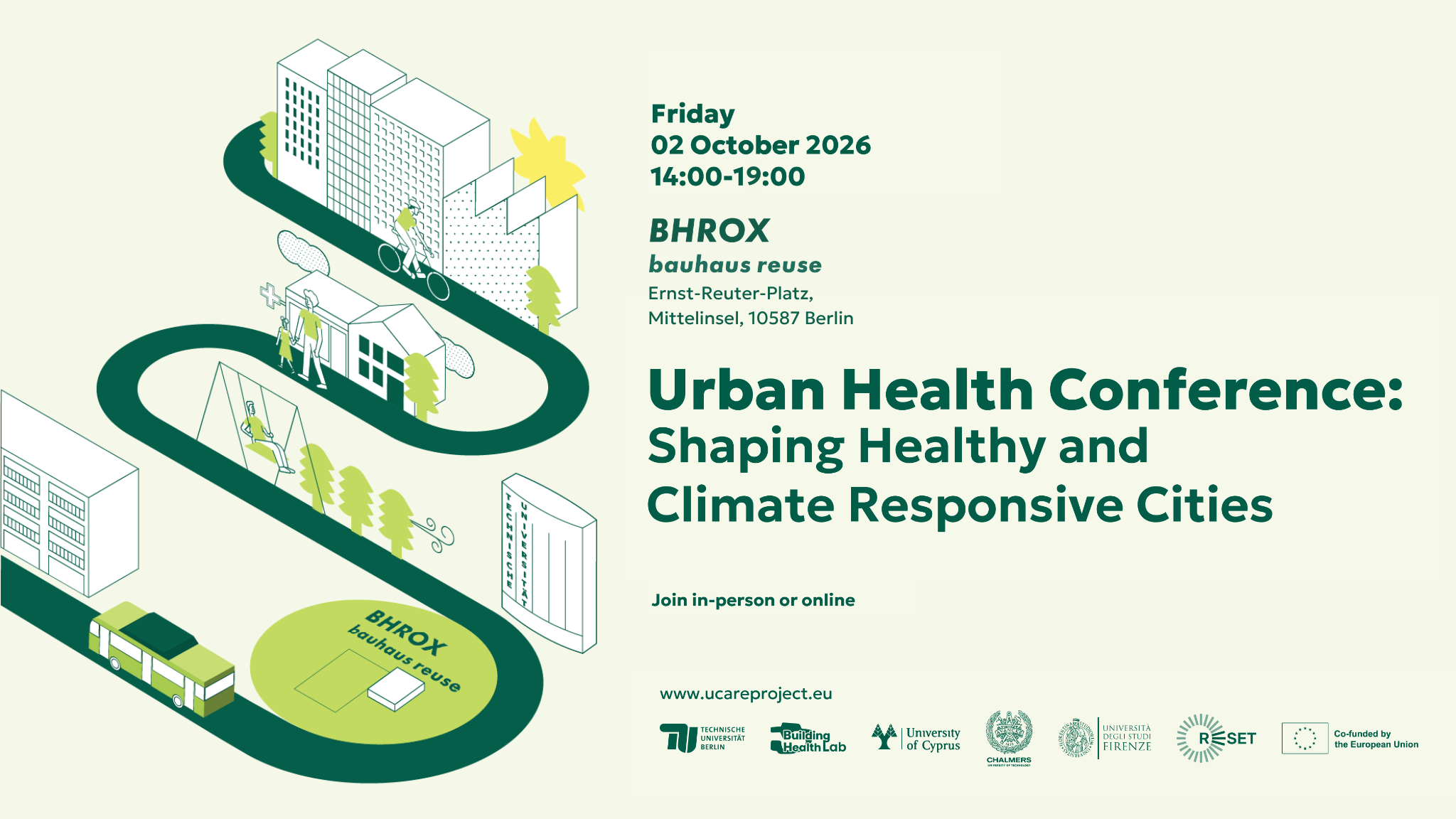 Urban Health Conference: Shaping Healthy and Climate Responsive Cities — Friday 02 October 2026, 14:00–19:00, BHROX bauhaus reuse, Berlin